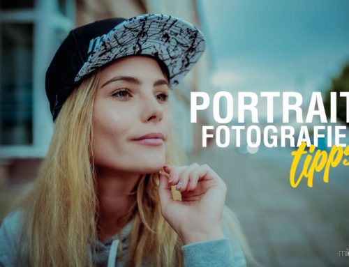 Portraitfotografie – Tipps für gute Portraitfotos​